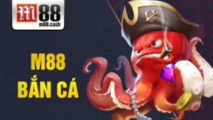 M88 Bắn cá: Săn cá đại dương vô vàn quà khủng 7 M88 Bắn cá