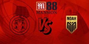 Nhận định, soi kèo Lincoln Red Imps FC vs FC Noah, 23h00 ngày 07/08 13 nhan dinh lincoln red imps fc vs fc noah 5